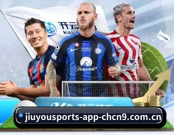 九游体育app APP 深度功能